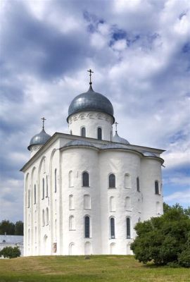 ¡La Catedral de San Jorge en Novgorod: Un monumento a la majestuosidad divina y la ingeniosa arquitectura rusa!